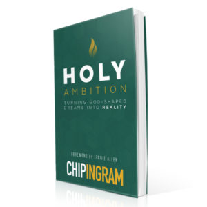 Holy Ambition book by Chip Ingram 600x600 jpg
