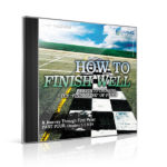 How to Finish Well - CD