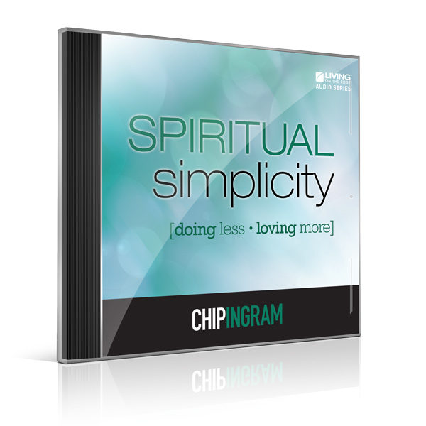 spiritual simplicity chip ingram