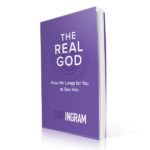 The Real God Book by Chip Ingram 600x600 image
