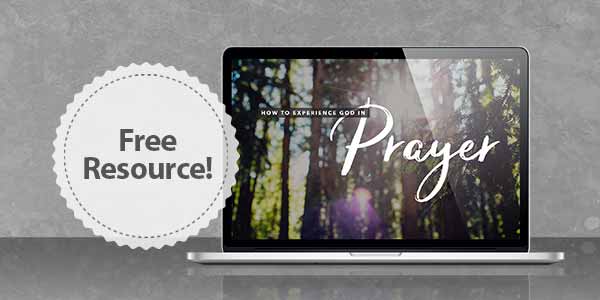 How to Experience God in Prayer | Free Online Course