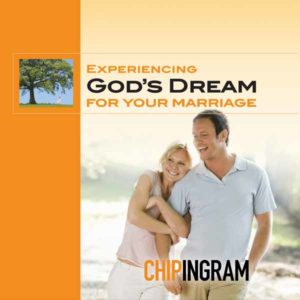 Marriage Resources From Living On The Edge With Chip Ingram