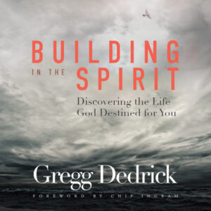 Building in the Spirit