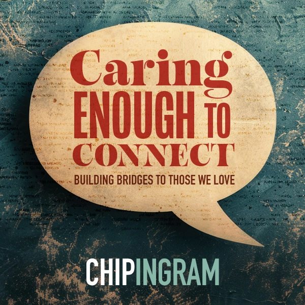 Caring Enough to Connect